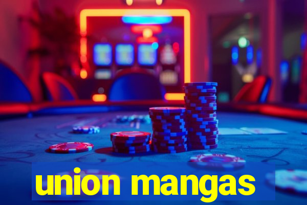 union mangas